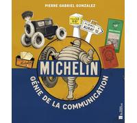 Michelin Le génie de la communication