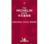 Michelin Red Guide 2019 Hong Kong Macau: Restaurants & Hotels