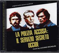 Michelini, Luciano - La Polizia Accusa: Il Ser