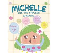 MICHELLE AND THE ENDLESS WORDS
