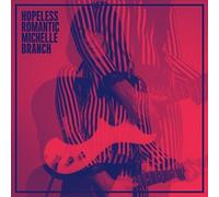 Michelle Branch - Hopeless Romantic [New CD]