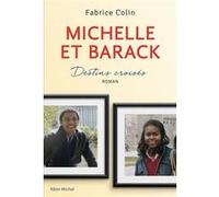 Michelle et Barack Fabrice Colin (Auteur)