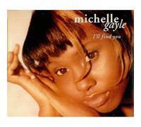 Michelle Gayle - I'll Find You