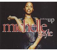 Michelle Gayle - Looking Up