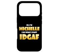 Michelle Joke IDGAF Meme Cute Halloween Costume for Michelle Coque pour iPhone 17 Pro