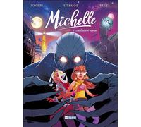 Michelle Le rugissement du Néant - Marco Sonseri - Kalopsia - cartonné - Bande dessinée