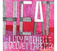 Michelle, Lucy -and the Velvet Lapelles- - Heat