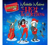 Michelle Malone And The Hot Toddies – Christmas With Michelle Malone And The Hot Toddies – Vinyle