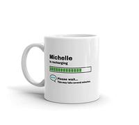 Michelle Mug-Michelle Gift-Funny Michelle Present-Michelle Is Recharging-Michelle Joke Mug-Under 10-Sarcastic Michelle Gift-11oz