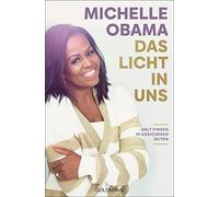 Michelle Obama Obama, M Das Licht in uns (Relié)