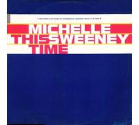 Michelle Sweeeney - This Time (Nick & Stone's Full Glam Remix, 1994) [Import]