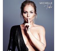 Michelle - Tabu (Deluxe Edition inkl. Matthias Reim-Duett)