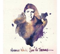 Michelle willis - See us Through [Import]