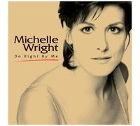 Michelle Wright - Do Right By Me [Compact Discs]