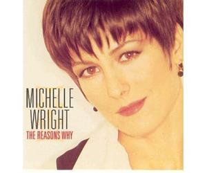 Michelle Wright - Reasons Why [Import]