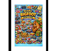 Michelle's Bigfoot Trying to Hide Coloring Book