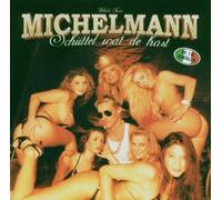 Michelmann - Schuettel Wat Du Hast