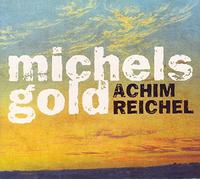 Achim Reichel – Michels Gold – CD