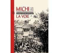 Michi La voie - 54 nouvelles stations du Tokaido - Vincent Rauel - Elytis Eds - relié - Carnet (de voyage, intime, de notes)