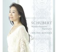 Michie Koyama - Schubert: Wanderer Fantasy/Impr [Import]