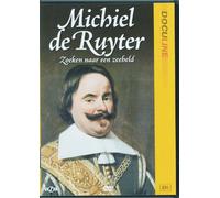Michiel de Ruyter: zoeken naar een Zeeheld [01]