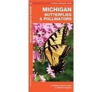 Michigan Butterflies Pollinators by James Kavanagh James Kavanagh (Auteur)