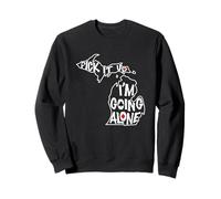 Michigan Euchre Pick It Up I'm Going Alone Jeu de Cartes Sweatshirt