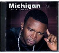 Michigan - Its All Good
