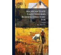 Michigan State Gazetteer And Business Directory For