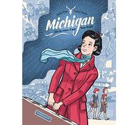 Michigan. Sur la route d'une War Bride - Michigan. Sur la route d'une War Bride