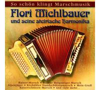 Michlbauer,Flori - So Schoen Klingt Marschmus [Import]