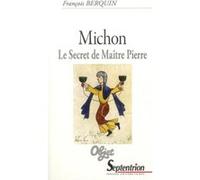 Michon. Le secret de Maître Pierre PU Septentrion (Auteur)