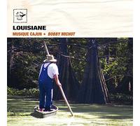 Michot, Bobby - Louisiane [Import]