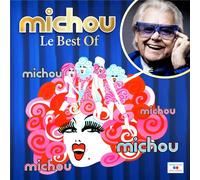 Michou : Le Cd Best Of !