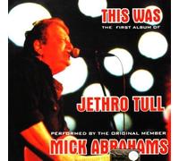 Mick Abrahams This Was the First Album of (CD)
