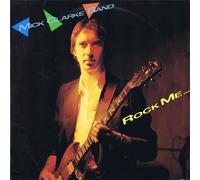 Mick Clarke Band - Mick Clarke Band: Rock Me... [Vinyl]