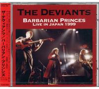Mick Farren & the Deviants - Barbarian Princes [Import]