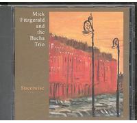 Mick Fitzgerald & the Bacha Trio - Streetwise