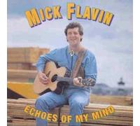 Mick Flavin - Echoes of My Mind [Import]