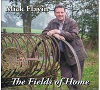 Mick Flavin - Fields of Home,the [Import allemand]