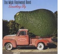 Mick Fleetwood Band,the - Something Big [Import]