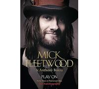 Mick Fleetwood - Play On Now Then and Fleetwood Mac - Paperback - G245z