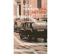 Mick Herron Stefanie Schäfe Bad Actors: Ein Fall für die Slow Horse (Poche)