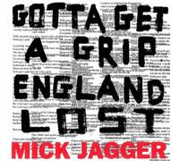 Mick Jagger Gotta Get a Grip/England Lost (Vinyl) 12" Single