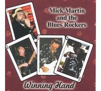 Mick Martin & Blues Rock - Winning Hand [Import]