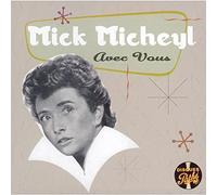Mick Micheyl - Avec vous