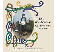 Mick Moloney - We Have Met Together [Import]