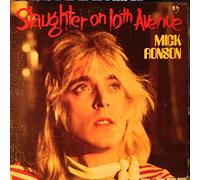 Mick Ronson - Slaughter On 10th Avenue
