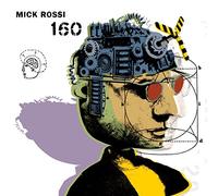 Mick Rossi: 160