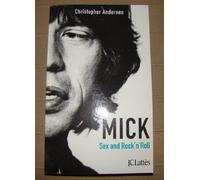 Mick, Sexe et Rock'n'roll